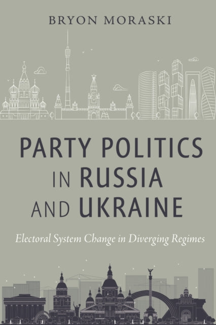 Party Politics In Russia & Ukraine