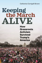 Keeping The March Alive