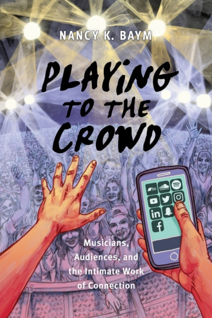 Playing To The Crowd