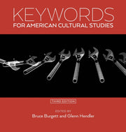 Keywords For American Cultural Studies T