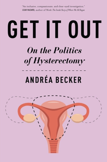 Get It Out By Becker, Andrea