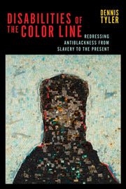 Disabilities Of The Color Line
