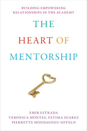 Heart Of Mentorship : Building Empowerin By Estrada, Emir