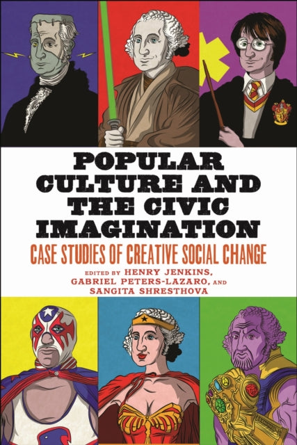 Popular Culture & The Civic Imagination