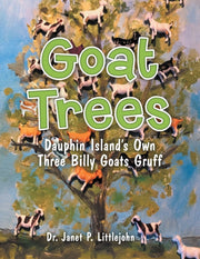 Goat Trees: Dauphin Island's Own Three B