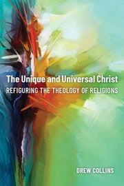 The Unique And Universal Christ