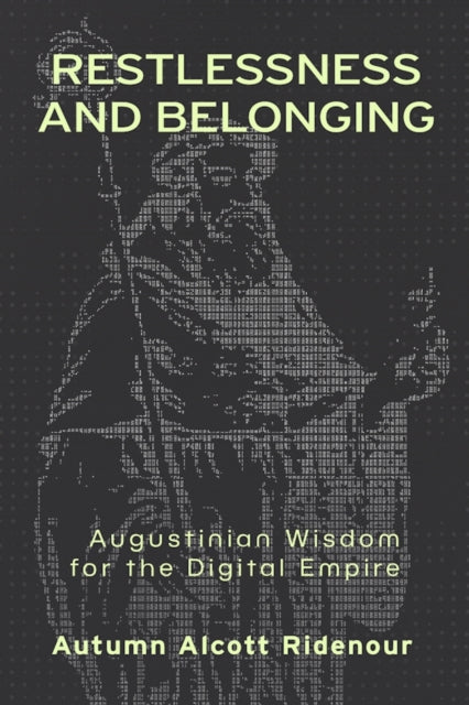 Restlessness & Belonging