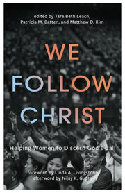We Follow Christ