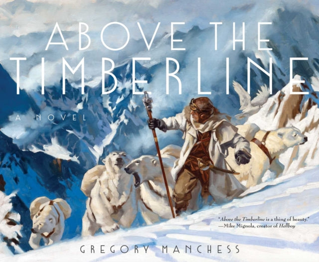 Above The Timberline By Manchess, Gregory