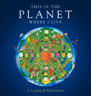 This Is The Planet Where I Live By Going, K.l.