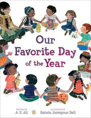 Our Favorite Day Of The Year By A  E  Ali