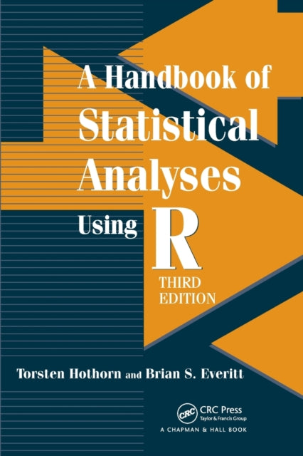Handbook Of Statistical Analyses Using R