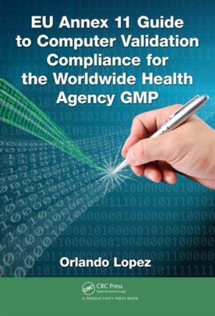 Eu Annex 11 Guide To Computer Valid By Lopez