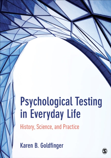 Psychological Testing In Everyday Life