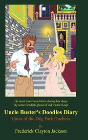 Uncle Buster's Doodles Diary: Curse Of T