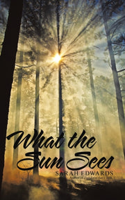 What The Sun Sees