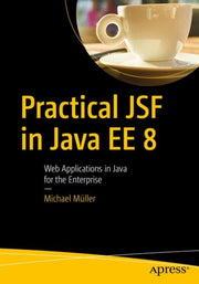 Practical Jsf In Java Ee 8