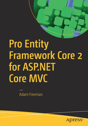 Pro Entity Framework Core For Mvc Devel