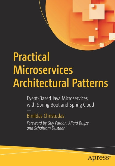 Practical Microservices Architectural Pa