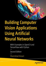 Building Computer Vision Applications Us
