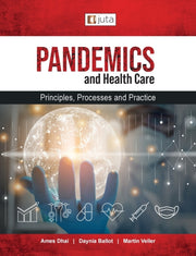 Pandemics And Healthcare: Principles, Pr