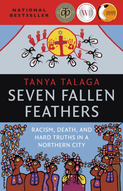 7 Fallen Feathers Racism Death Hardp