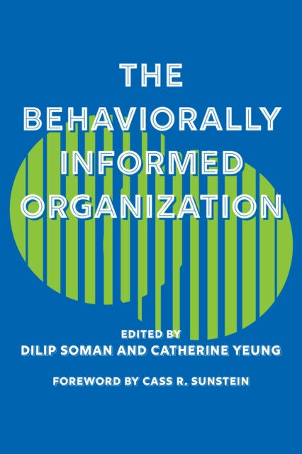 Behaviourally Informed Organizations