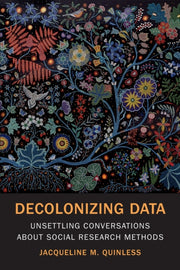 Decolonizing Data Unsettling Conversap