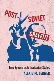 Post Soviet Graffiti