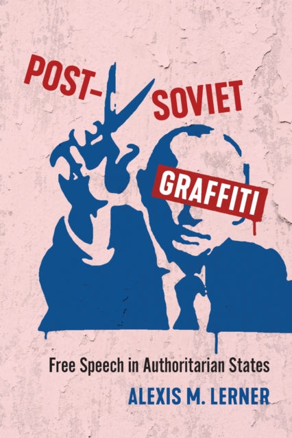 Post Soviet Graffiti