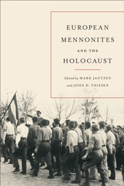 European Mennonites & The Holocaust
