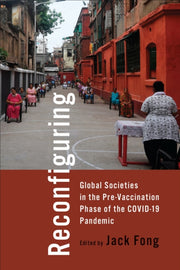 Reconfiguring Global Societies In The Pr