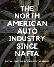 North American Auto Industry Since Naft