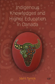 Indigenous Knowledges & Higher Education