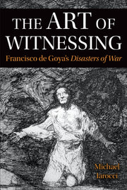 Art Of Witnessing By Iarocci, Michael