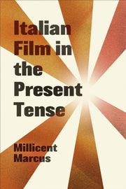 Italian Film In The Present Tense