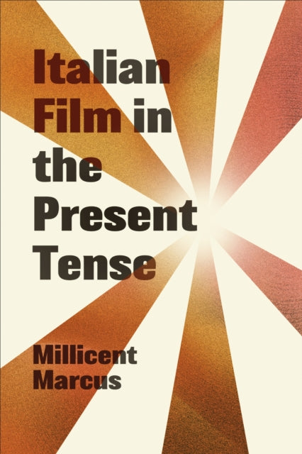 Italian Film In The Present Tense