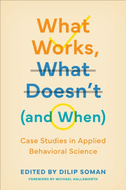 What Works What Doesnt And When