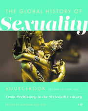 Global History Of Sexuaity Sourcebook Se