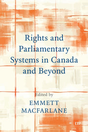 Rights & Parliamentary Systems In Canada