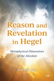 Reason & Revelation In Hegel