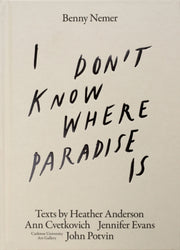 I Dont Know Where Paradise Is