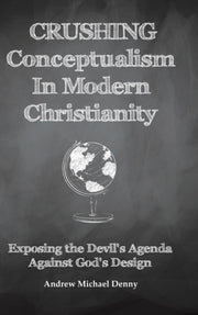 Crushing Conceptualism In Modern Christi