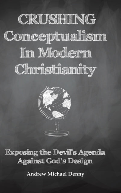 Crushing Conceptualism In Modern Christi