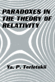 Paradoxes In The Theory Of Relativity