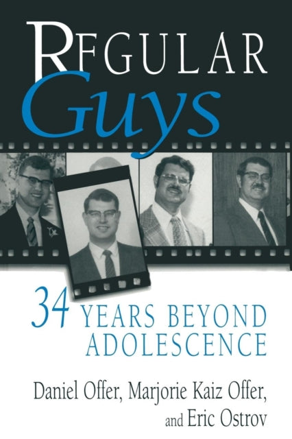 Regular Guys: 34 Years Beyond Adolescenc