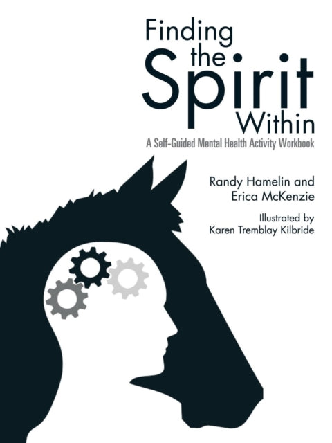 Finding The Spirit Within: A Self-guided