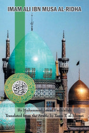 Imam Ali Ibn Musa Al-ridha: A Historical