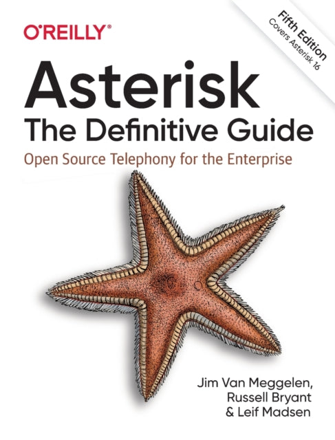 Asterisk The Definitive Guide
