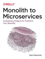 Monolith To Microservices